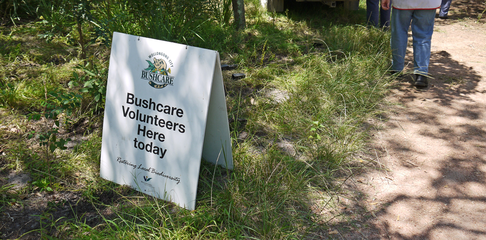 Bushcare Volunteers Here Today sign