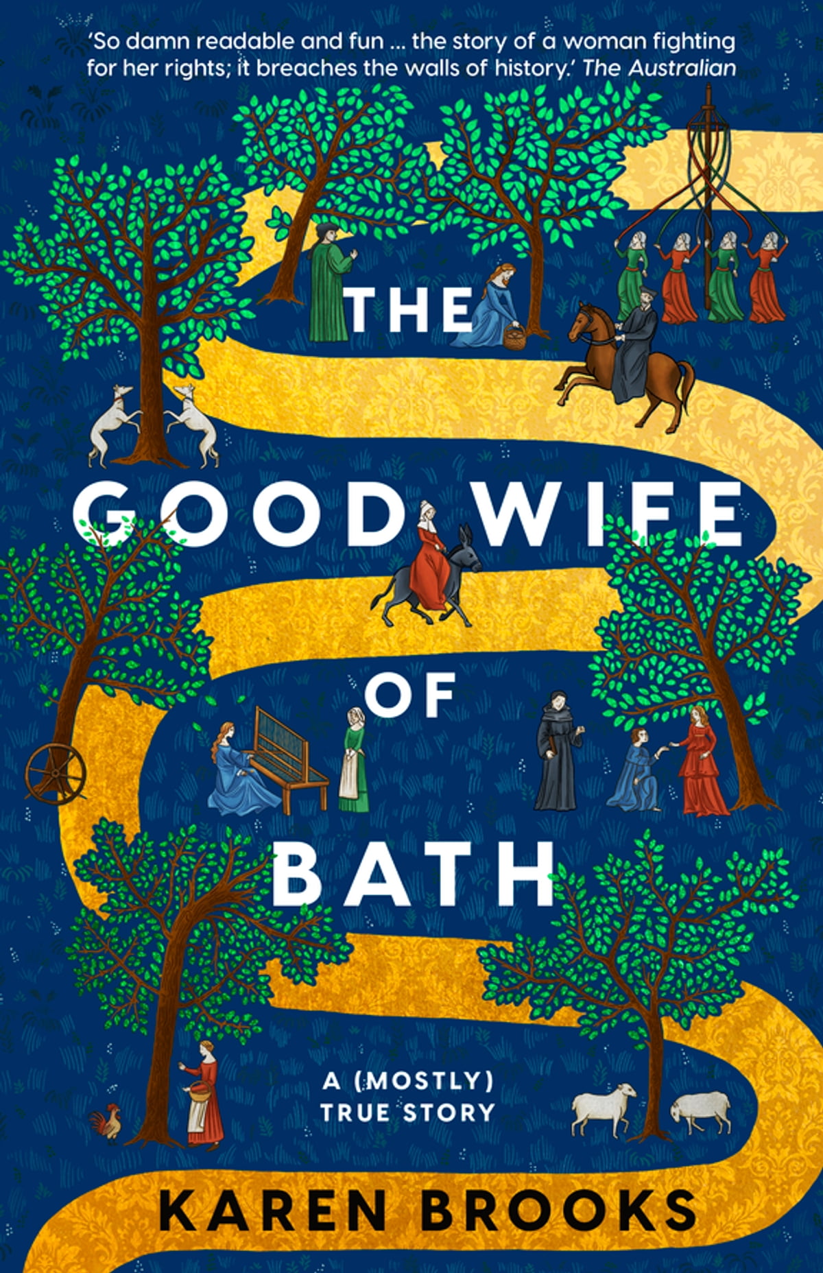 The good wife of bath by Karen Brooks